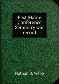 East Maine Conference Seminary war record