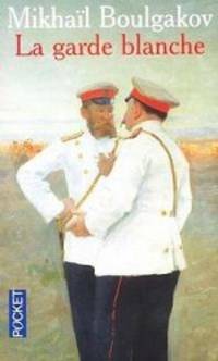 P Bulgakov M:GARDE BLANCHE