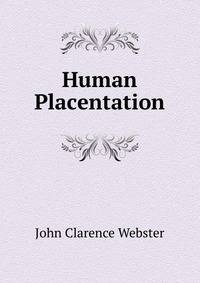 Human Placentation