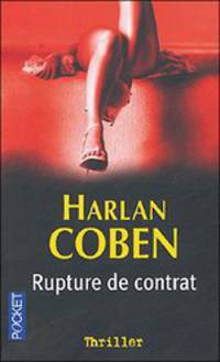 Rupture de contrat / Нарушитель сделки