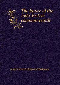 The future of the Indo-British commonwealth