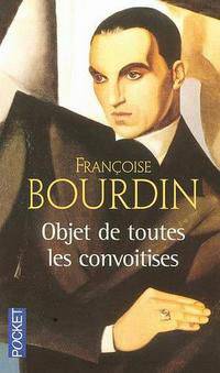 Objet de toutes les convoitises