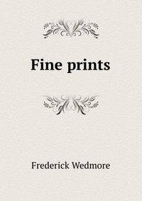 Fine prints