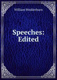 Speeches: Edited