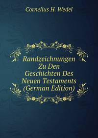 Randzeichnungen Zu Den Geschichten Des Neuen Testaments (German Edition)