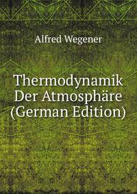 Thermodynamik Der Atmosph?re (German Edition)