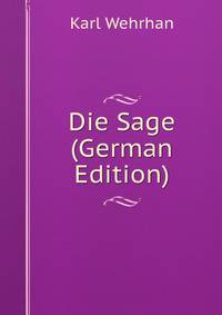 Die Sage (German Edition)