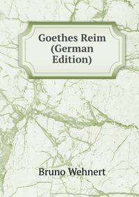 Goethes Reim (German Edition)