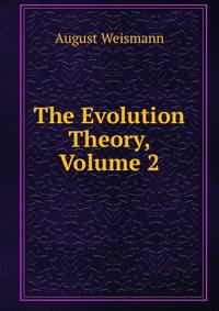 The Evolution Theory, Volume 2
