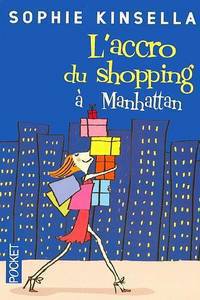 L'accro Du Shopping A Manhattan