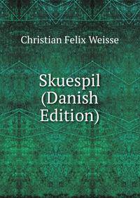 Skuespil (Danish Edition)
