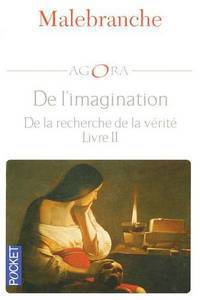 De L'imagination. De la recherche de la vérité. Livre II
