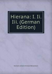 Hierana: I. Ii. Iii. (German Edition)