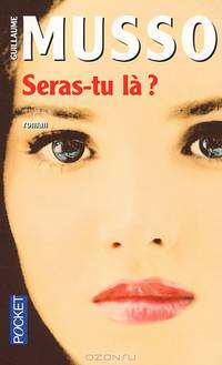 Seras-tu l&#224;?