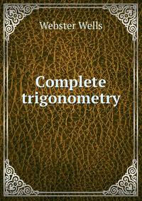 Complete trigonometry