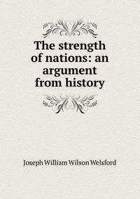 The strength of nations: an argument from history