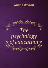 The psychology of education