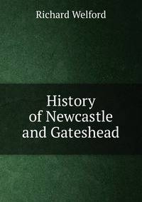 History of Newcastle and Gateshead