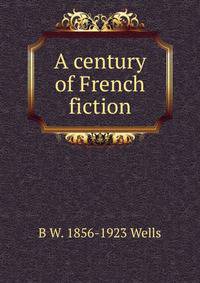 A century of French fiction
