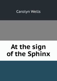 At the sign of the Sphinx