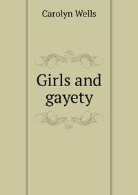Girls and gayety