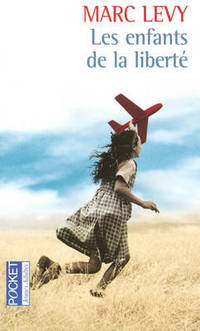 Les enfants de la libert&#233;