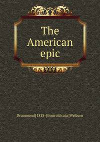The American epic