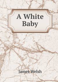 A White Baby