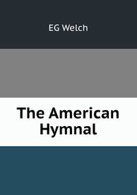 The American Hymnal