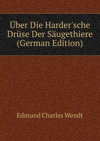 ?ber Die Harder'sche Dr?se Der S?ugethiere (German Edition)