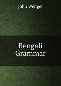 A bengali Grammar