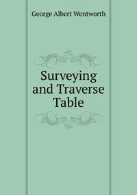 Surveying and Traverse Table