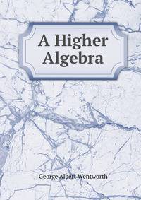 A Higher Algebra
