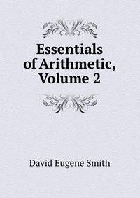 Essentials of Arithmetic, Volume 2