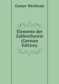 Elemente der Zahlentheorie (German Edition)