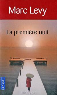 La premiere nuit