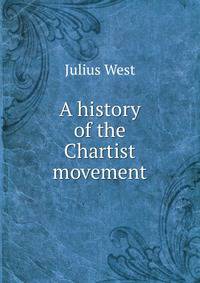 A history of the Chartist movement