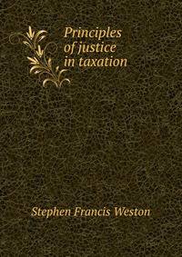 Principles of justice in taxation