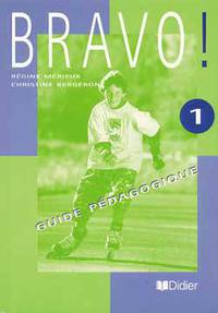 Bravo! 1 guide pedagogique