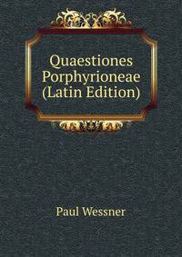 Quaestiones Porphyrioneae (Latin Edition)