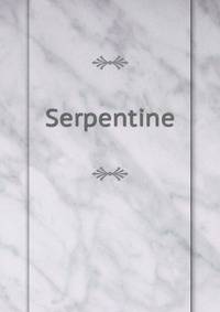 Serpentine