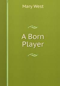 A Born Player