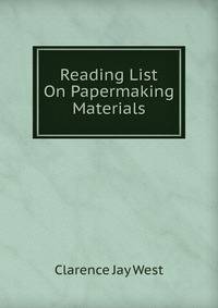 Reading List On Papermaking Materials
