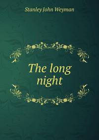 The long night