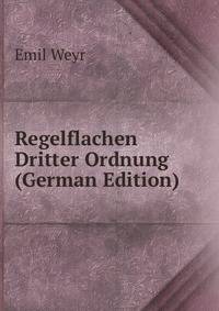 Regelflachen Dritter Ordnung (German Edition)