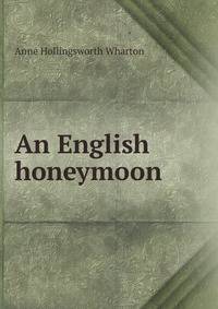 An English honeymoon