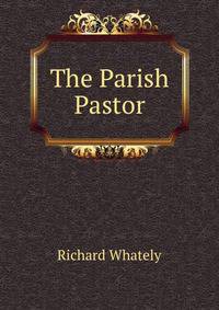 The Parish Pastor