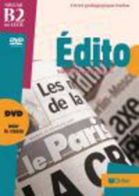 Edito niveau B2 dvd + livret (+ DVD)