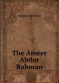 The Ameer Abdur Rahman
