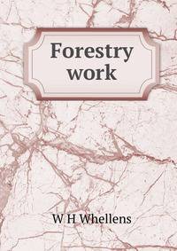 Forestry work